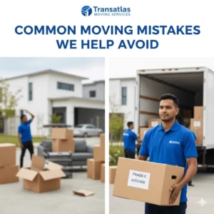 Common Moving Mistakes We Help Avoid